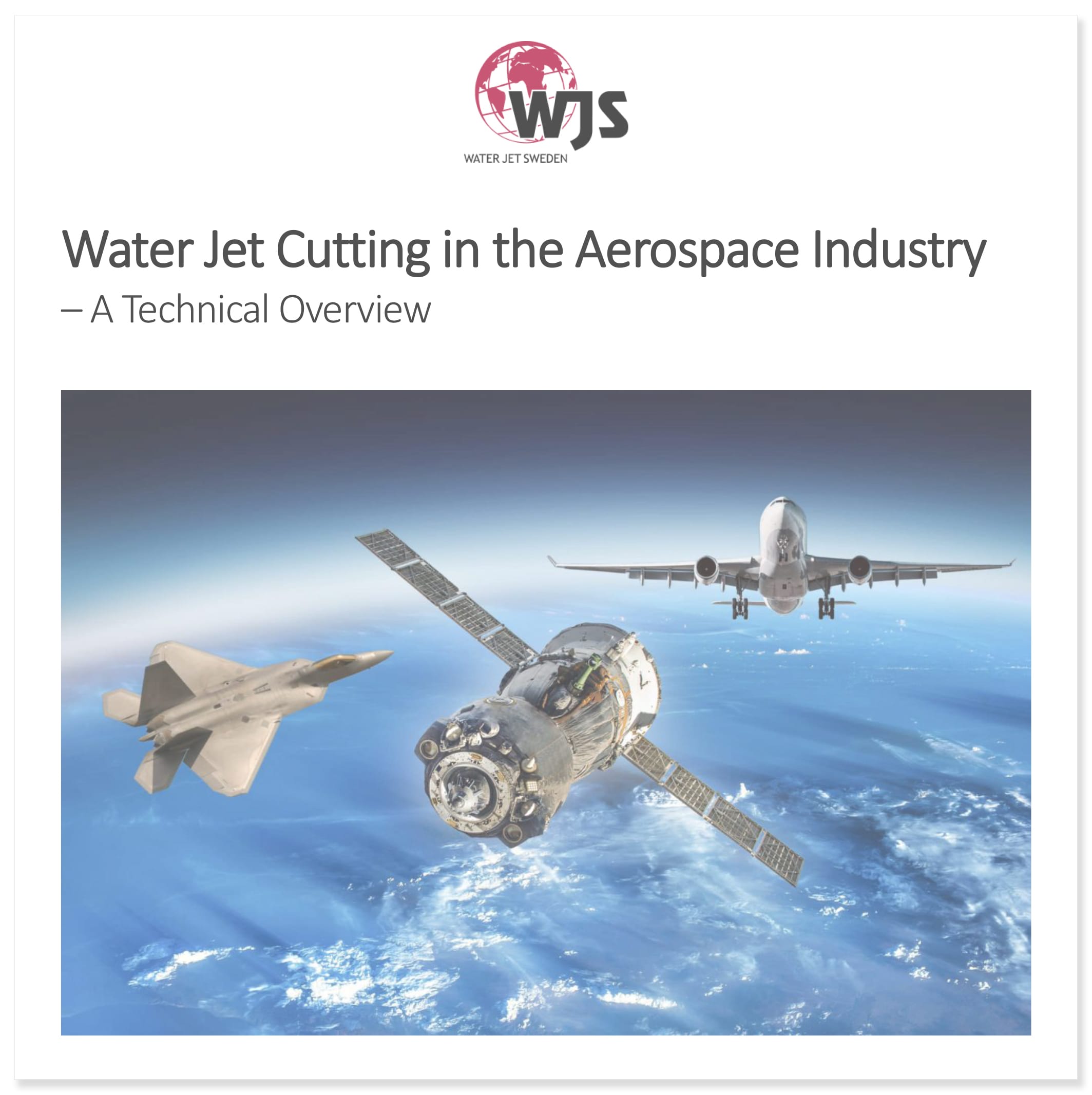 Water Jet Cutting in the Aerospace Industry - Report